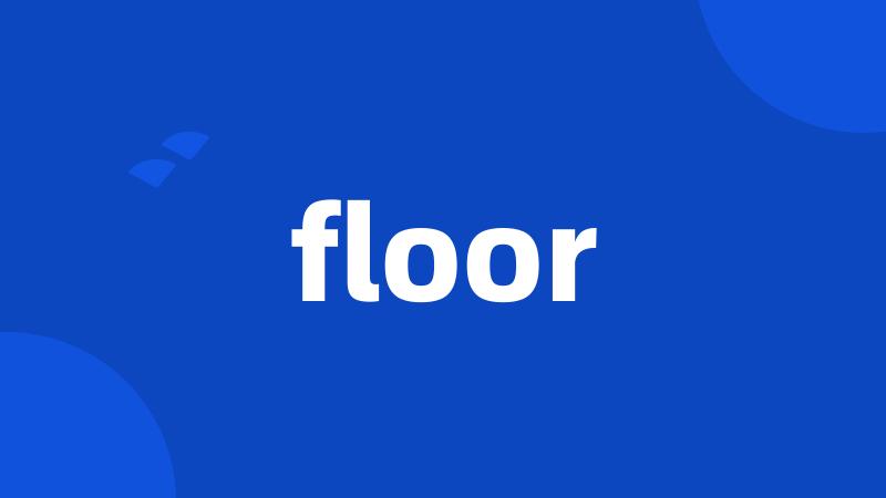 floor