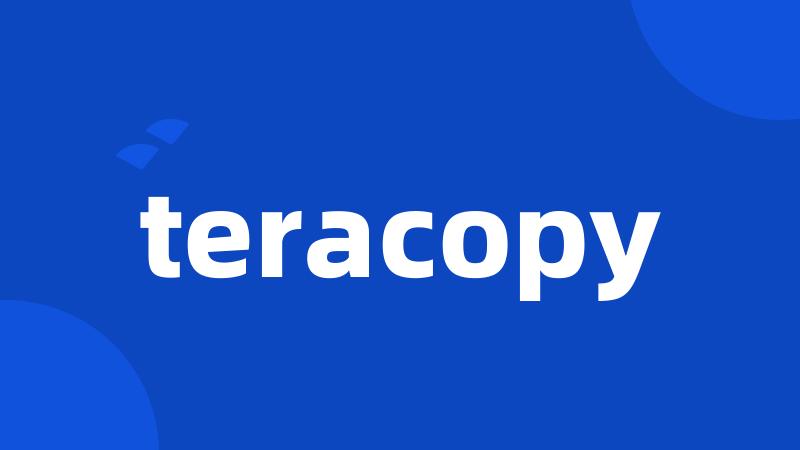 teracopy