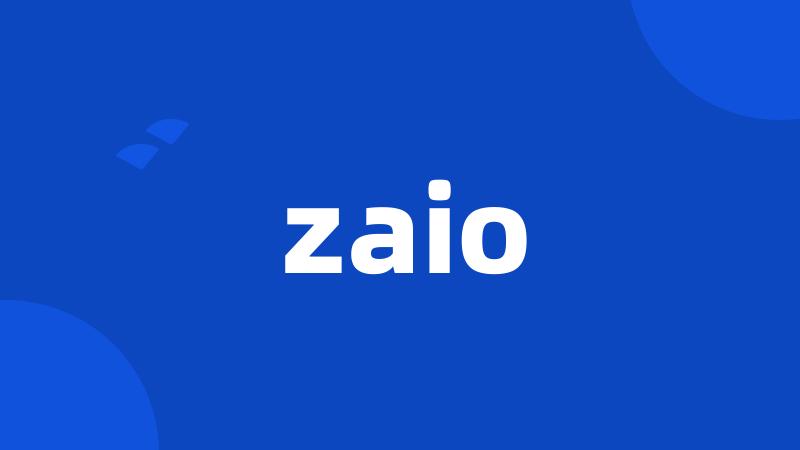 zaio