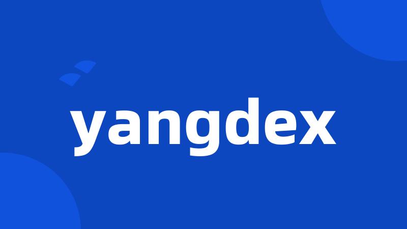 yangdex