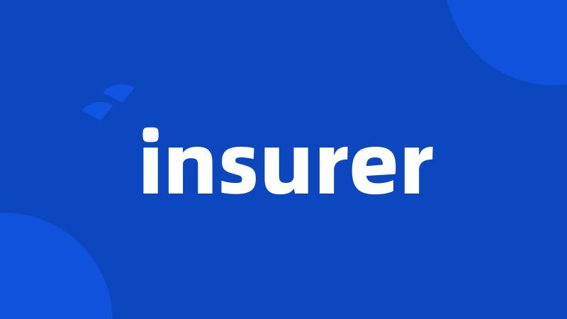 insurer