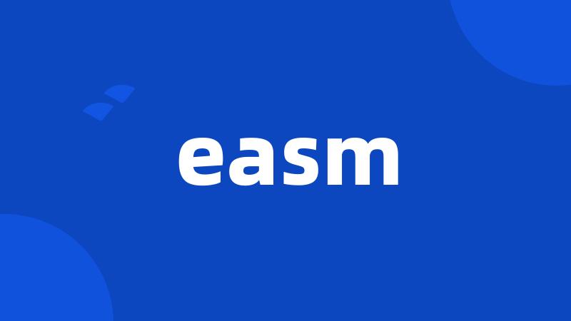 easm