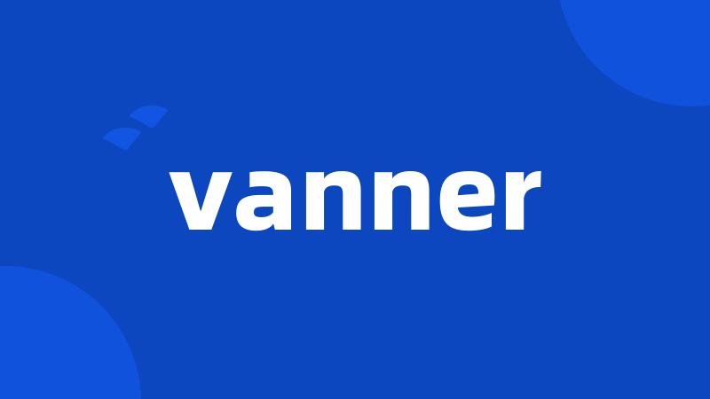 vanner