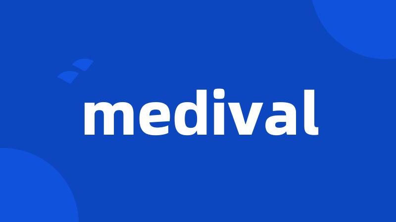 medival