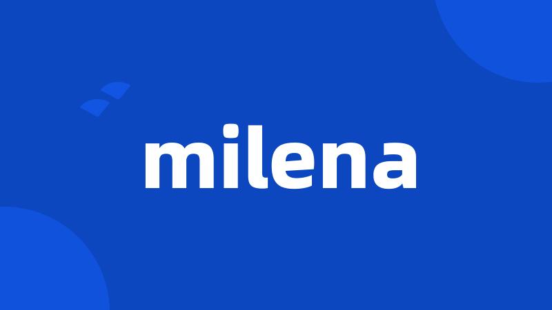 milena