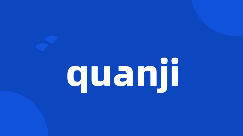 quanji