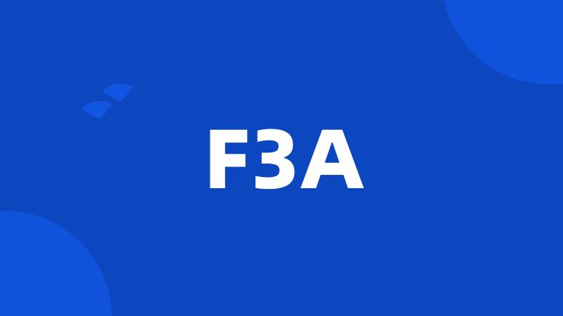 F3A