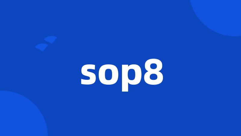 sop8