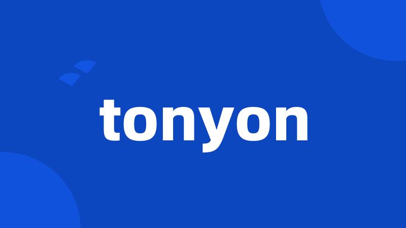 tonyon