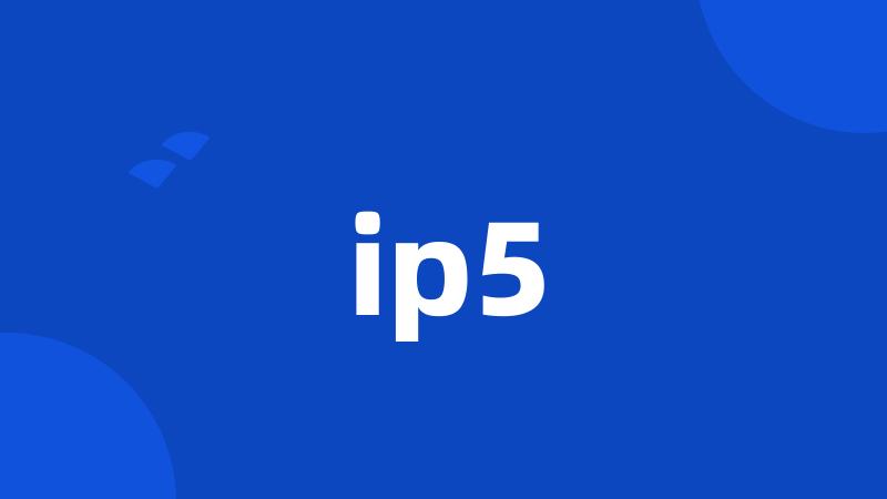 ip5