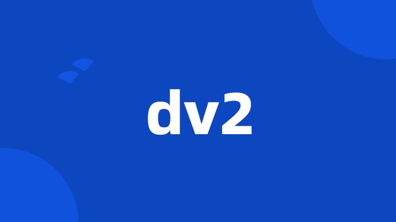 dv2