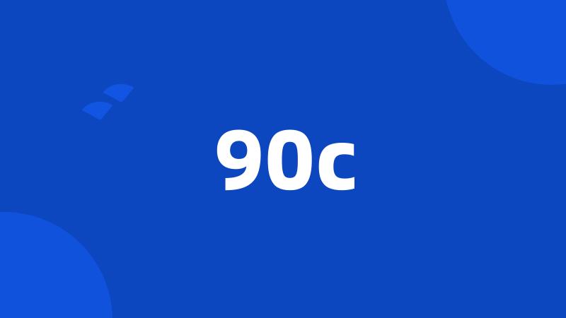 90c