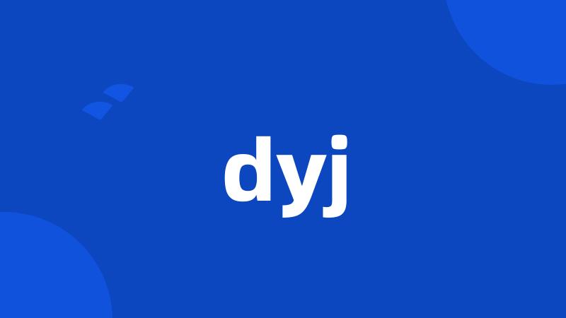 dyj