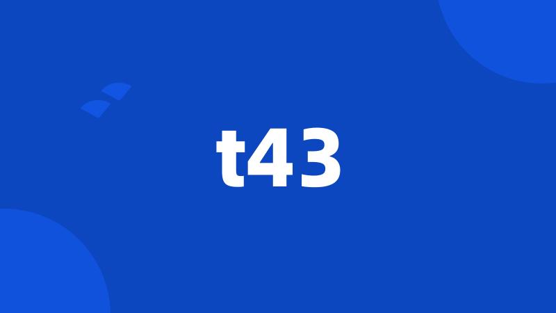 t43