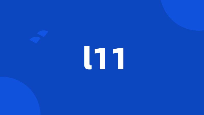 l11