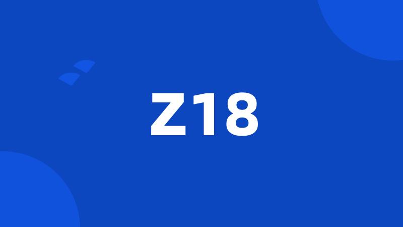 Z18