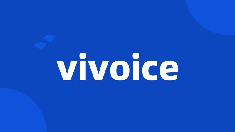 vivoice