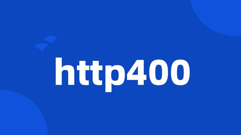 http400