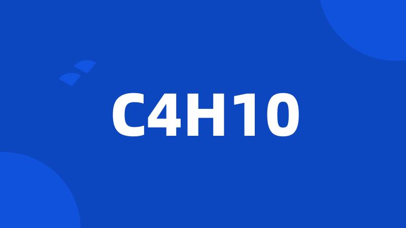 C4H10