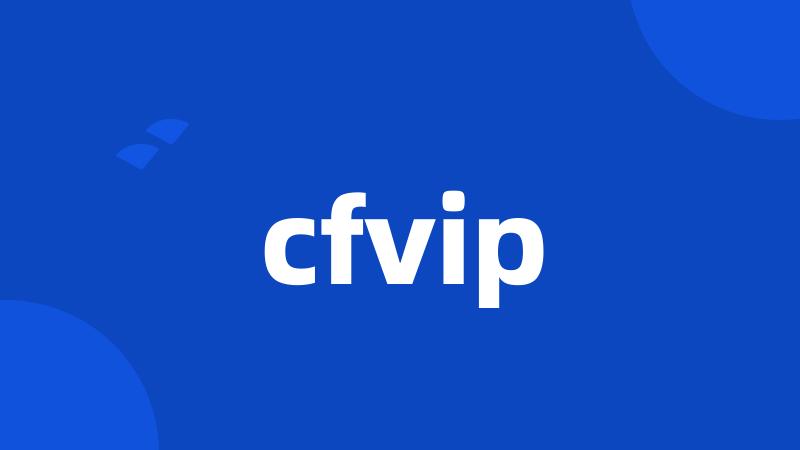 cfvip