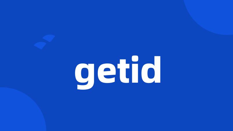 getid