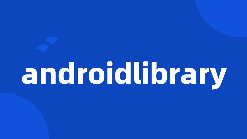 androidlibrary