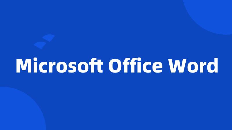 Microsoft Office Word