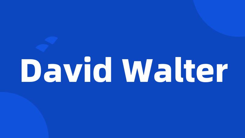 David Walter