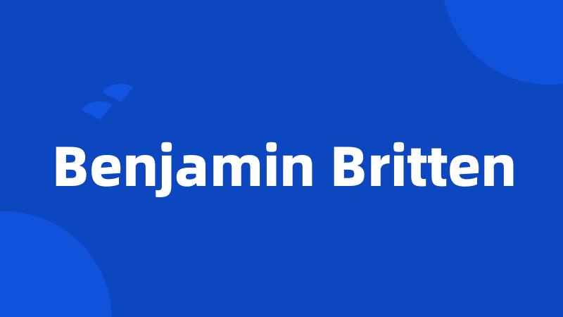 Benjamin Britten