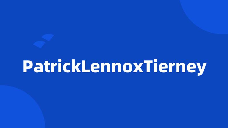 PatrickLennoxTierney