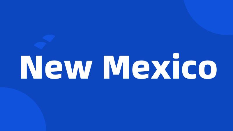 New Mexico