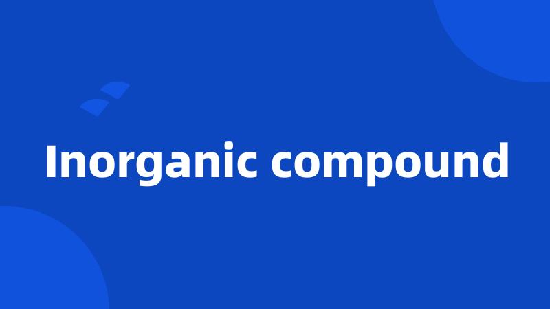 Inorganic compound