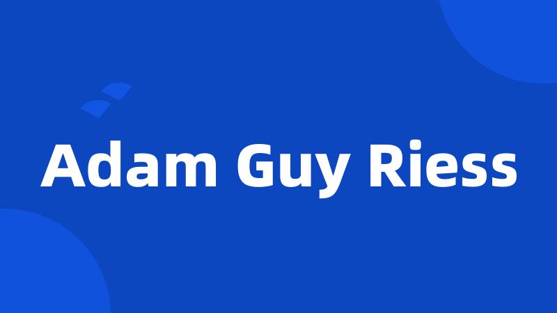 Adam Guy Riess