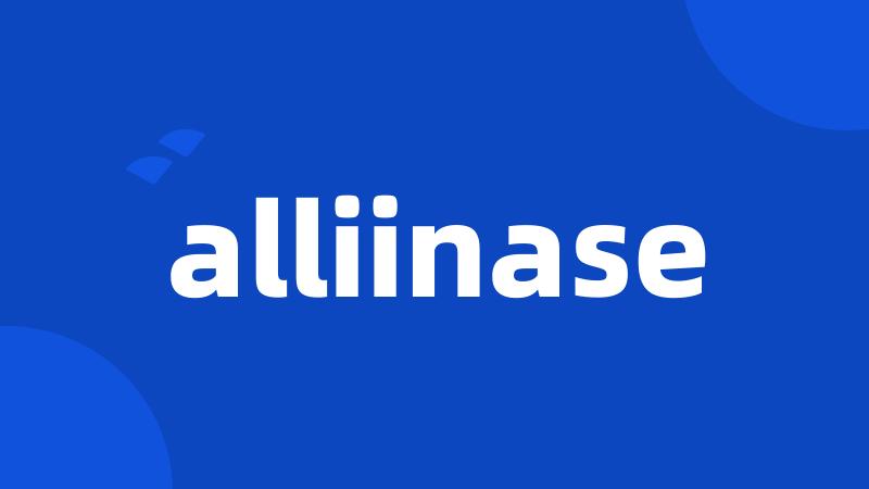 alliinase