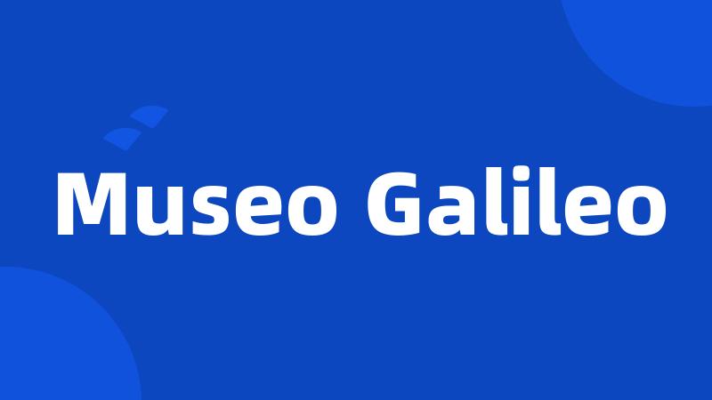 Museo Galileo