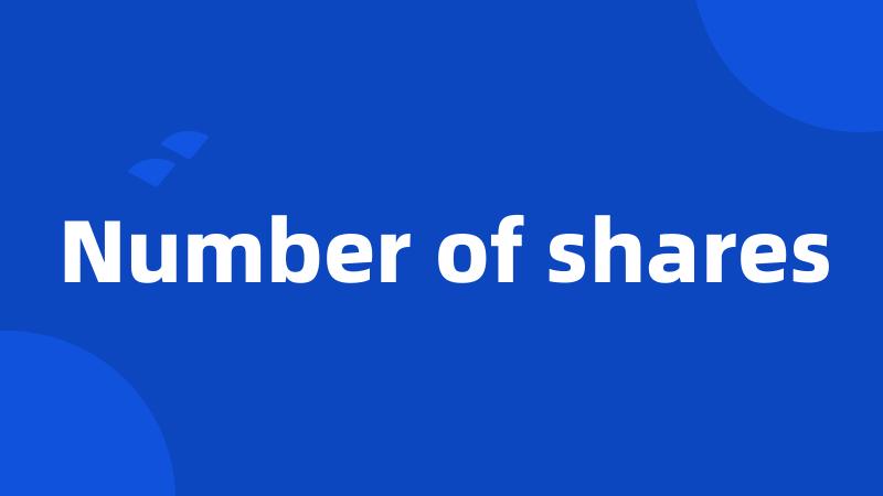 Number of shares