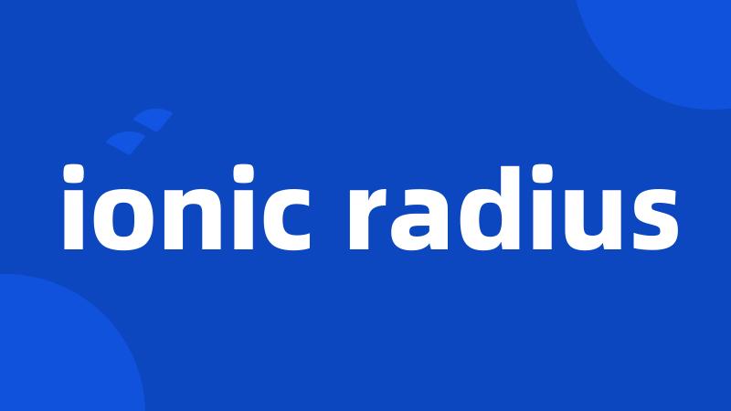 ionic radius