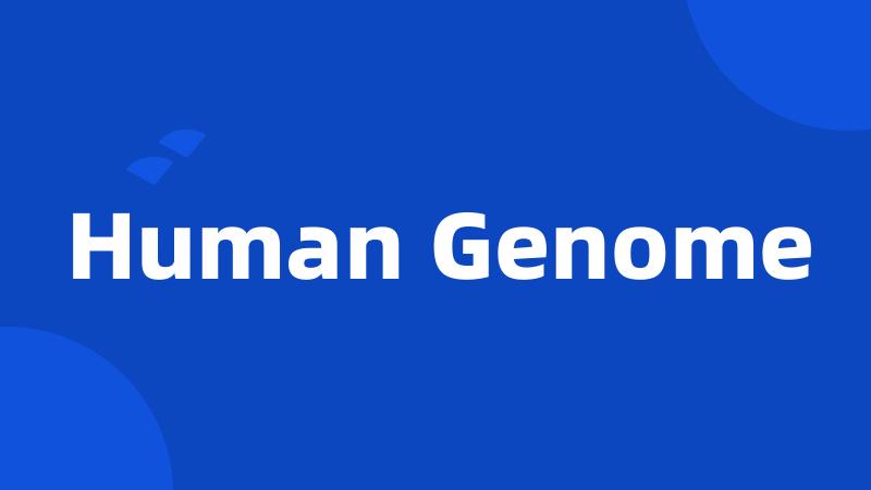 Human Genome