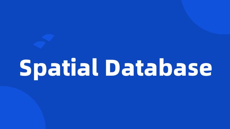 Spatial Database