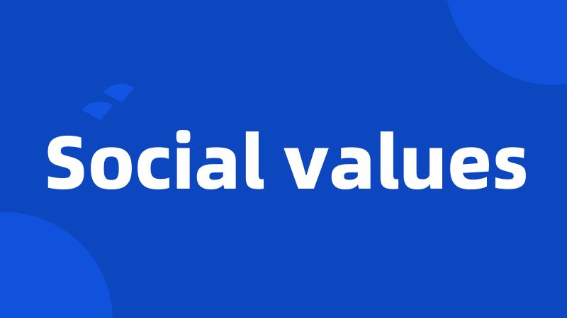 Social values