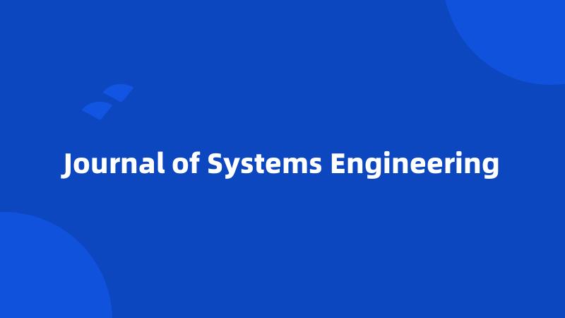 Journal of Systems Engineering