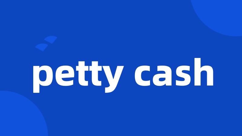 petty cash