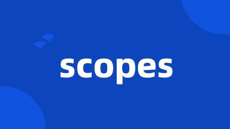 scopes