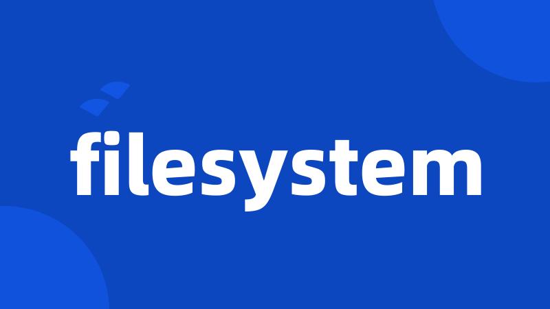 filesystem