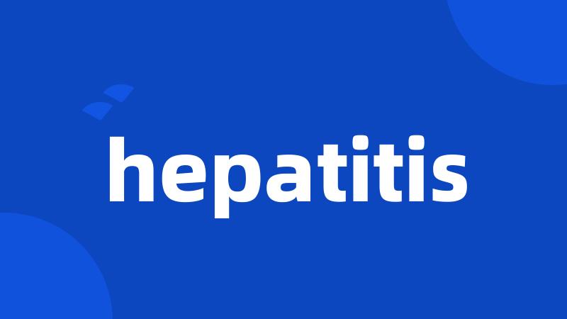 hepatitis