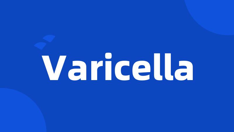 Varicella