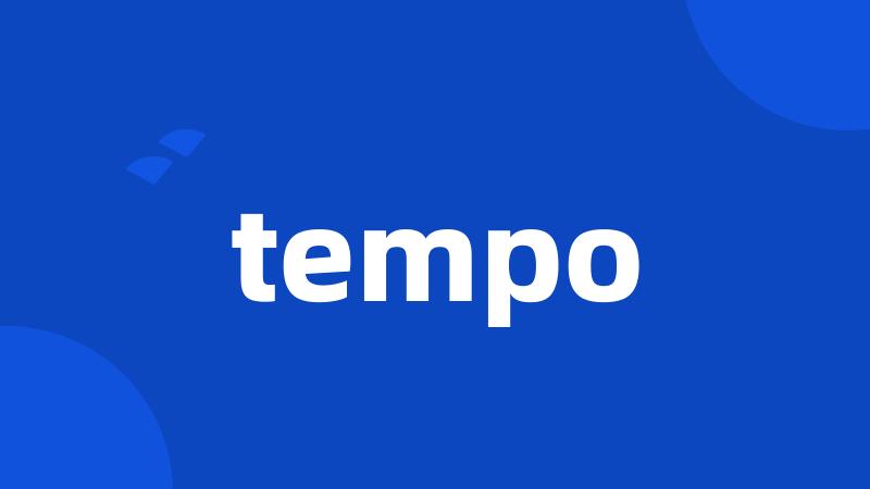 tempo