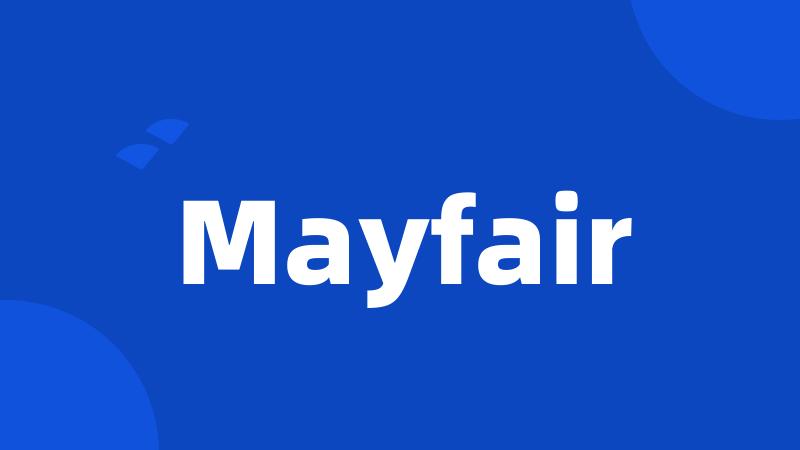 Mayfair