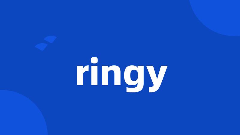 ringy