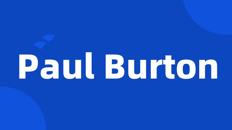 Paul Burton